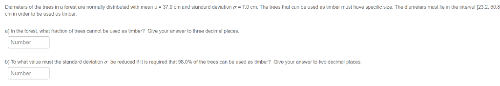 Solved iameters of the trees in a forest are norma y dst | Chegg.com
