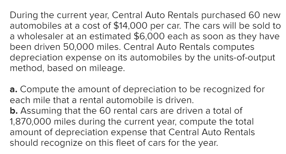 Solved During The Current Year, Central Auto Rentals | Chegg.com