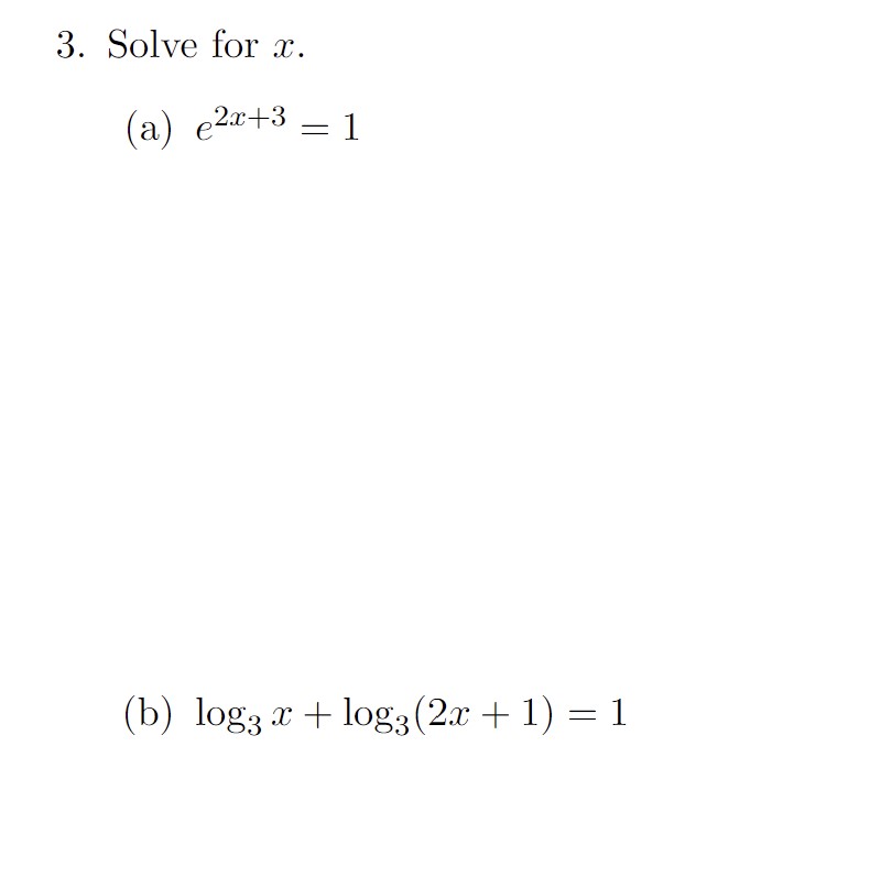 solved-3-solve-for-x-a-e2x-3-1-b-log3x-log3-2x-1-1-chegg