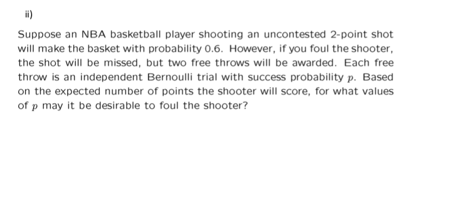 Solved Suppose An Nba Basketball Player Shooting An Chegg Solved Suppose An Nba Basketball Player Shooting An Chegg