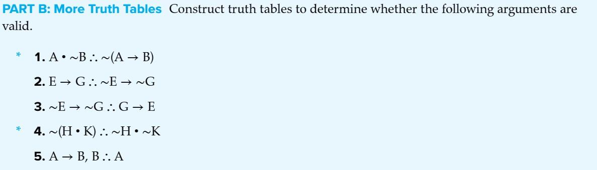 Solved PART B: More Truth Tables Construct Truth Tables To | Chegg.com