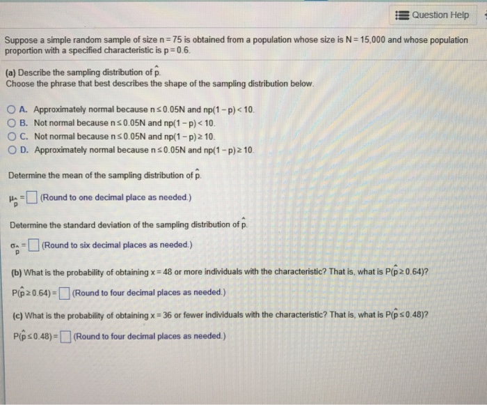 Solved Suppose a simple random sample of size n = 75 is | Chegg.com