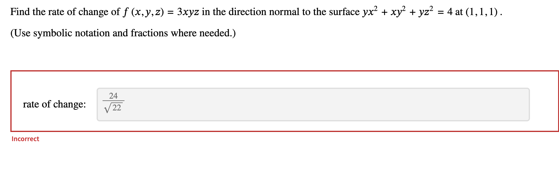 solved-find-the-rate-of-change-of-f-x-y-z-3xyz-in-the-chegg