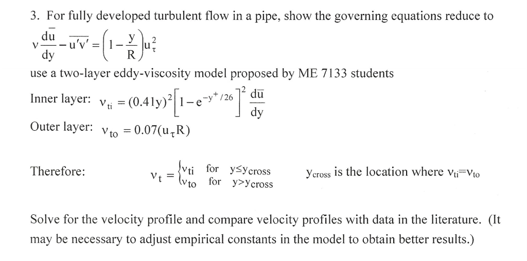 3. For fully developed turbulent flow in a pipe, show | Chegg.com