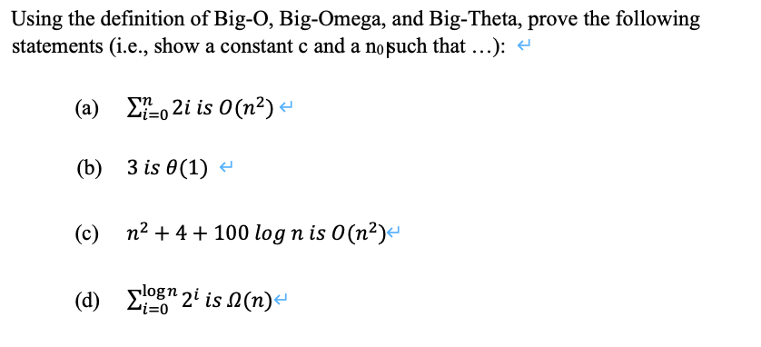 Solved Using the definition of Big O Big Omega and Chegg