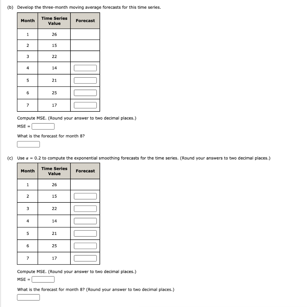 Solved Consider the following time series data. . Month 1 2 | Chegg.com