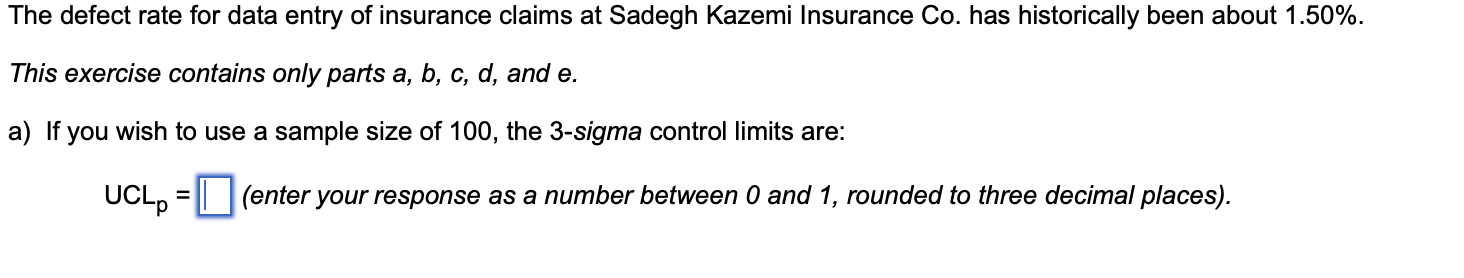 Solved The defect rate for data entry of insurance claims at | Chegg.com