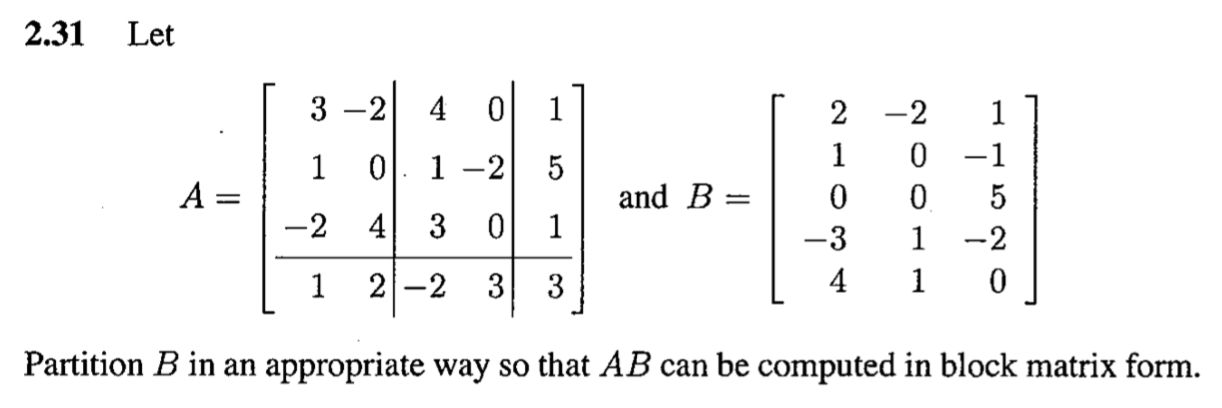 Solved 2.31 Let 3 -2 4 0 1 1 01. 1 - 2 5 A= And B = 2 1 0 -3 | Chegg.com