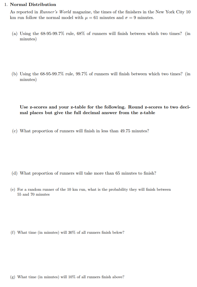 Solved 1. Normal Distribution As reported in Runner's World | Chegg.com