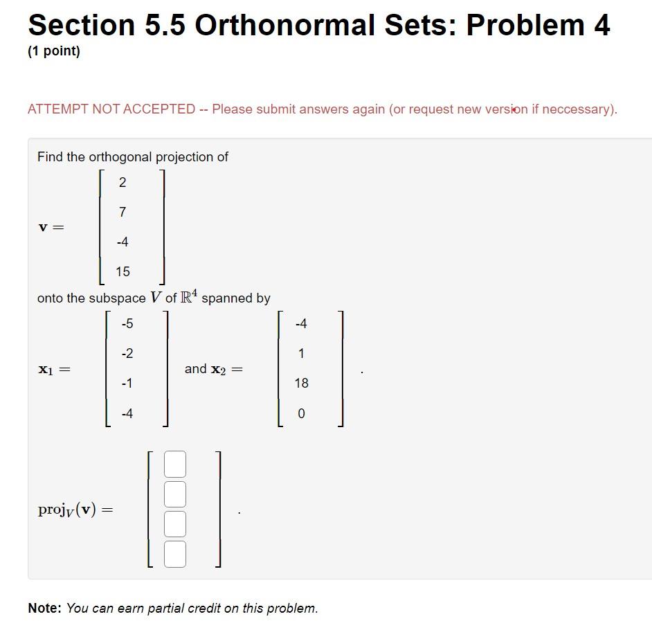 Solved Section 5.5 Orthonormal Sets Problem 4 (1 point)