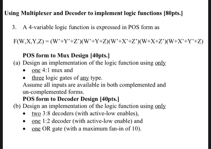 Solved Using Multiplexer and Decoder to implement logic | Chegg.com