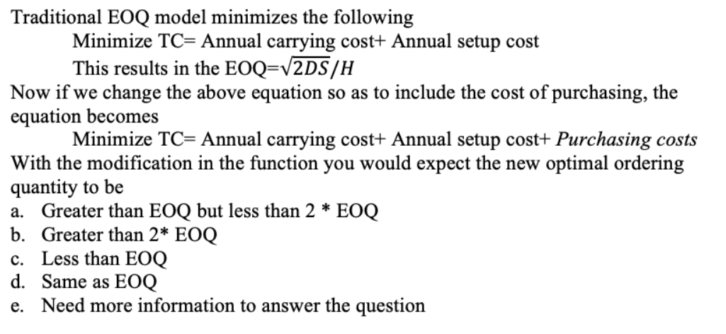 Solved Traditional EOQ model minimizes the following | Chegg.com