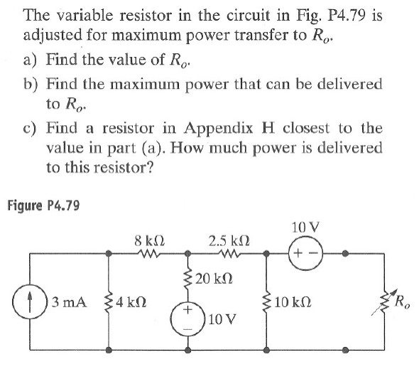Solved The variable resistor in the circuit in Fig. P4.79 is