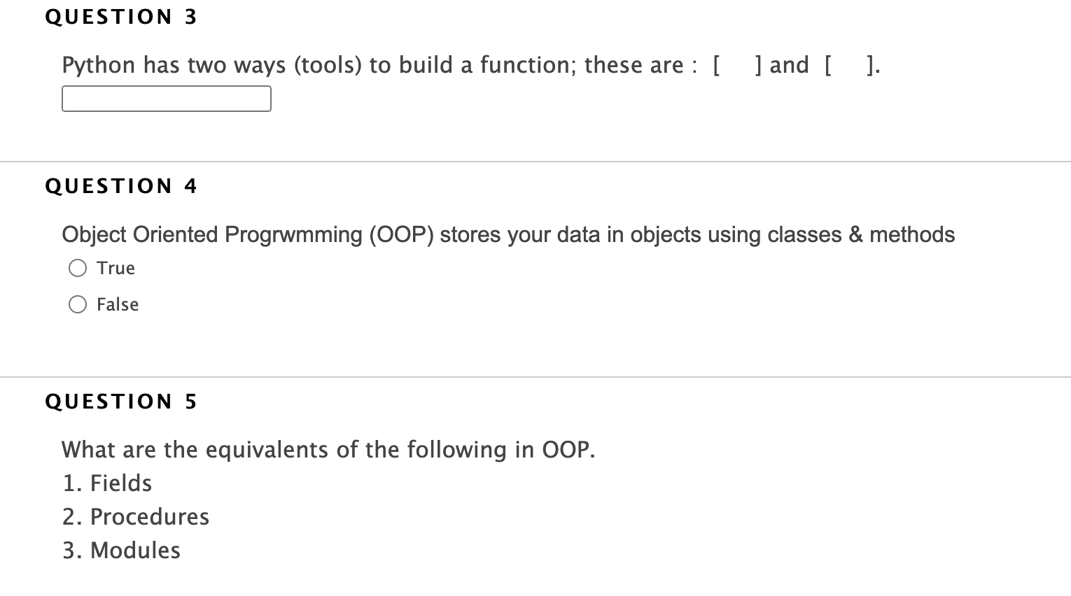 Solved QUESTION 3 Python has two ways (tools) to build a | Chegg.com