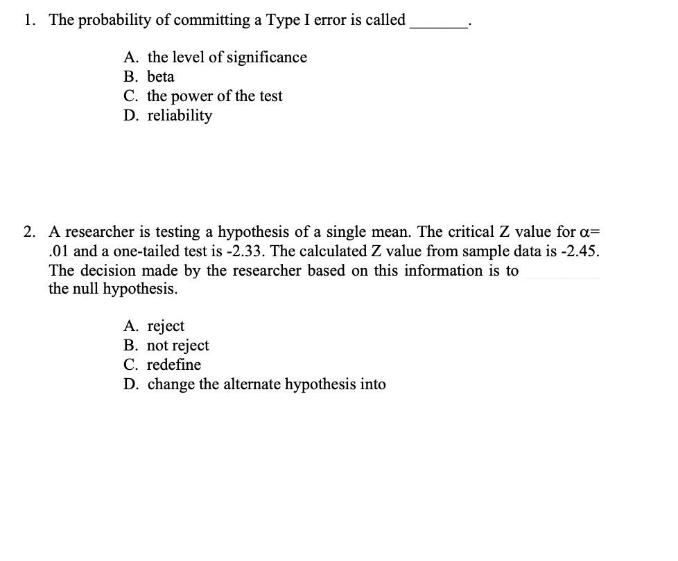 Solved 1. The Probability Of Committing A Type I Error Is | Chegg.com