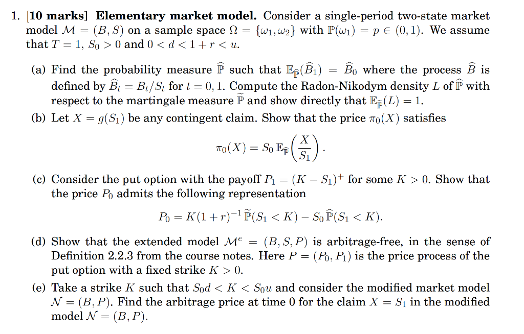 1 10 Marks Elementary Market Model Consider A Chegg Com