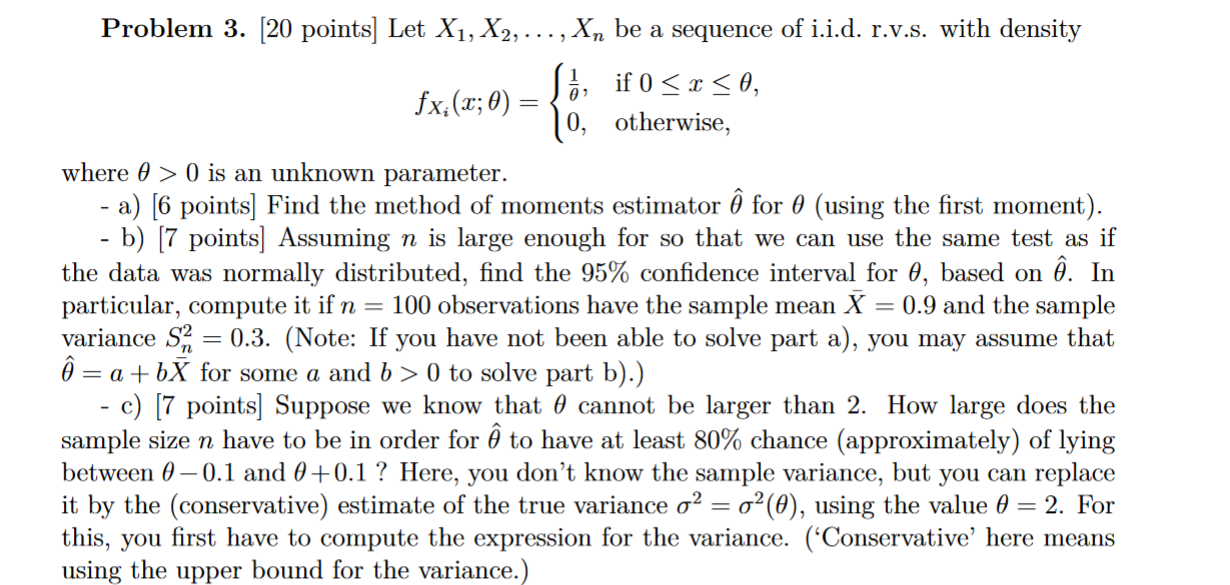 Solved Problem 3. [20 points] Let X1,X2,…,Xn be a sequence | Chegg.com