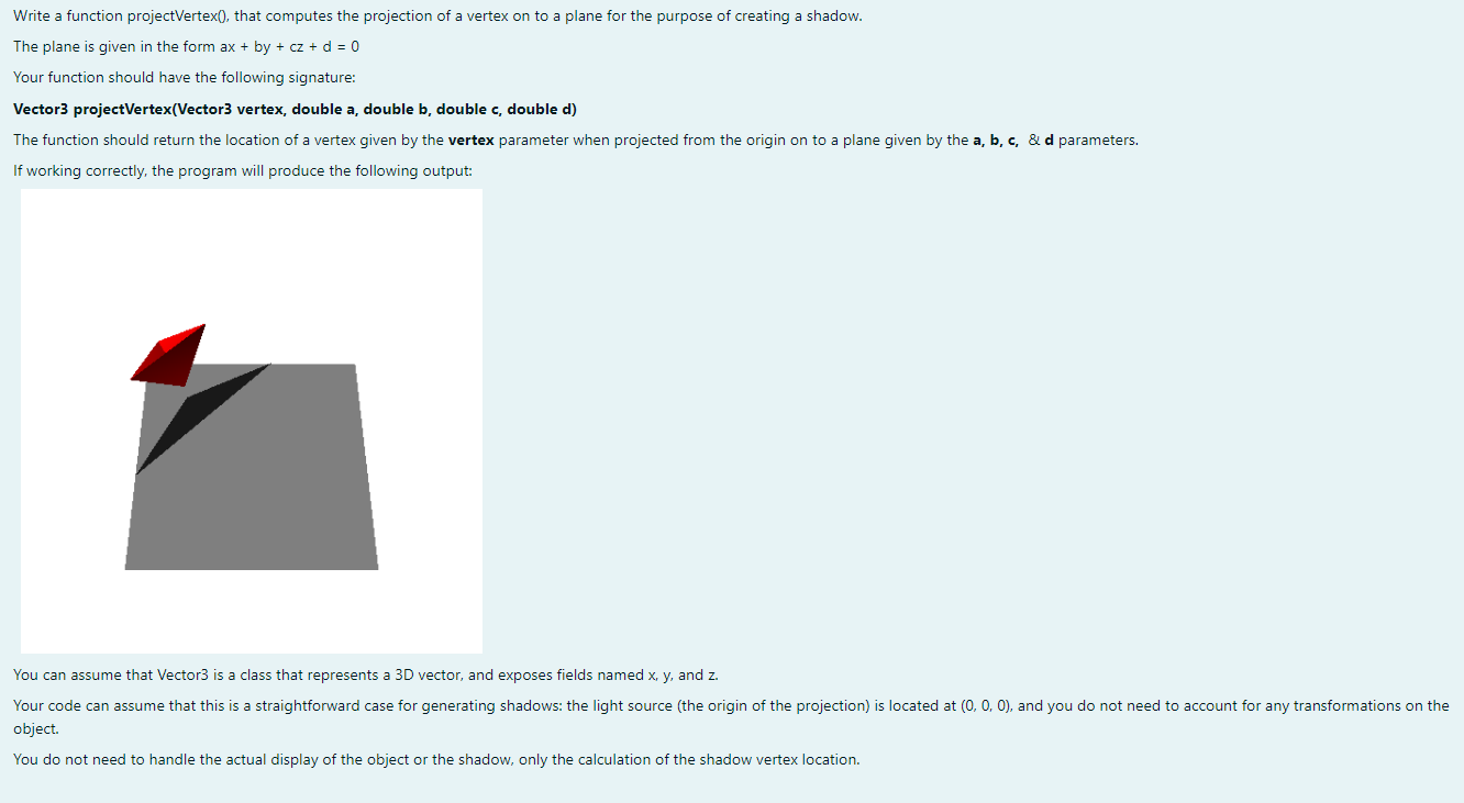 Write a function projectVertex(), that computes the | Chegg.com