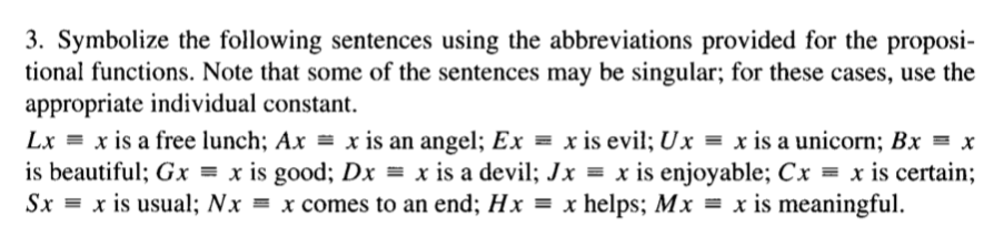 Solved 3. Symbolize the following sentences using the | Chegg.com