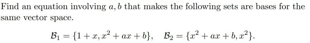 Solved Find An Equation Involving A,b That Makes The | Chegg.com