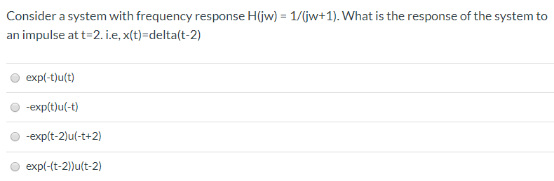 Solved Consider a system with frequency response H(jw) = | Chegg.com