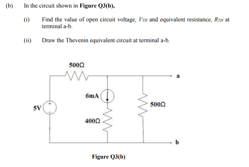 Solved (b) In The Circuit Shown In Figure Q3(b), (i) Find | Chegg.com