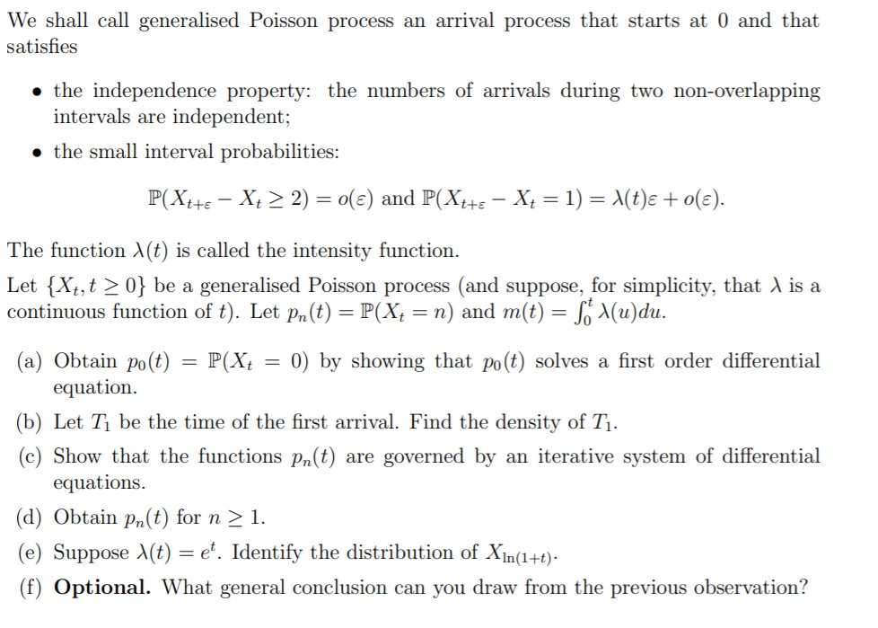 We shall call generalised Poisson process an arrival | Chegg.com