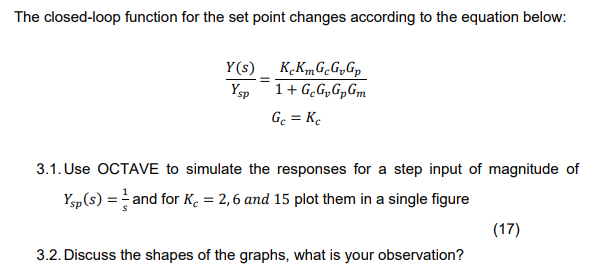 Solved Consider the feedback control system shown below with | Chegg.com