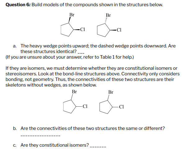 Solved Question 6: Build models of the compounds shown in | Chegg.com
