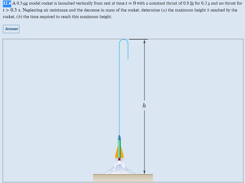 Solved 12.6 A 0.507 model rocket is launched vertically