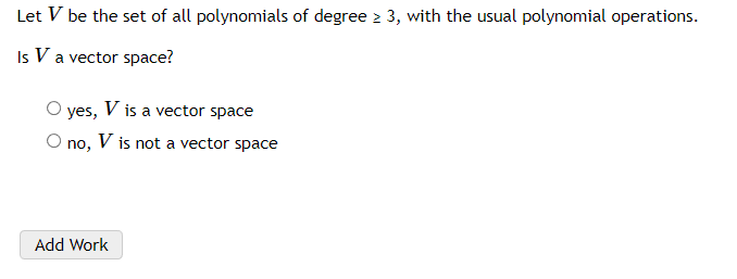 Solved Let V be the set of all polynomials of degree ≥3, | Chegg.com