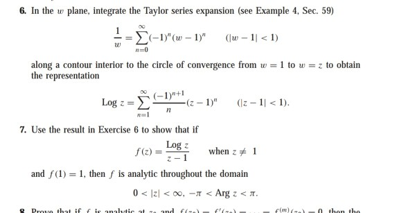 Solved 6. In the w plane, integrate the Taylor series | Chegg.com