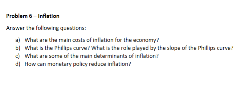 Solved Problem 6 - Inflation Answer The Following Questions: | Chegg.com