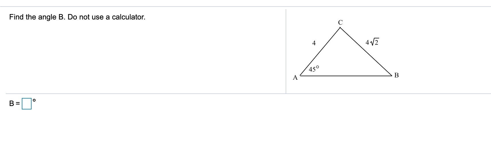 Solved Find The Angle B. Do Not Use A Calculator. с 4 412 | Chegg.com