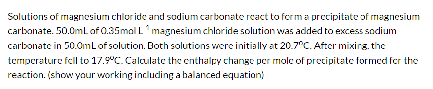 Solved Solutions of magnesium chloride and sodium carbonate | Chegg.com
