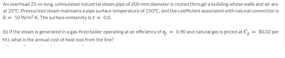 Solved if heat loss by convection q is 19.635 W and heat | Chegg.com