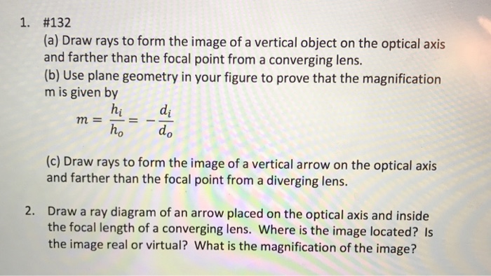 Solved 1. #132 (a) Draw rays to form the image of a vertical | Chegg.com