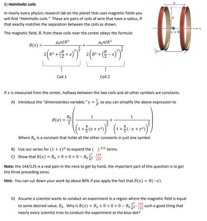 R 6) Helmholtz Coils In Nearly Every Physics Research | Chegg.com