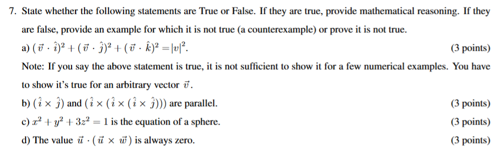 Solved 7. State whether the following statements are True or | Chegg.com