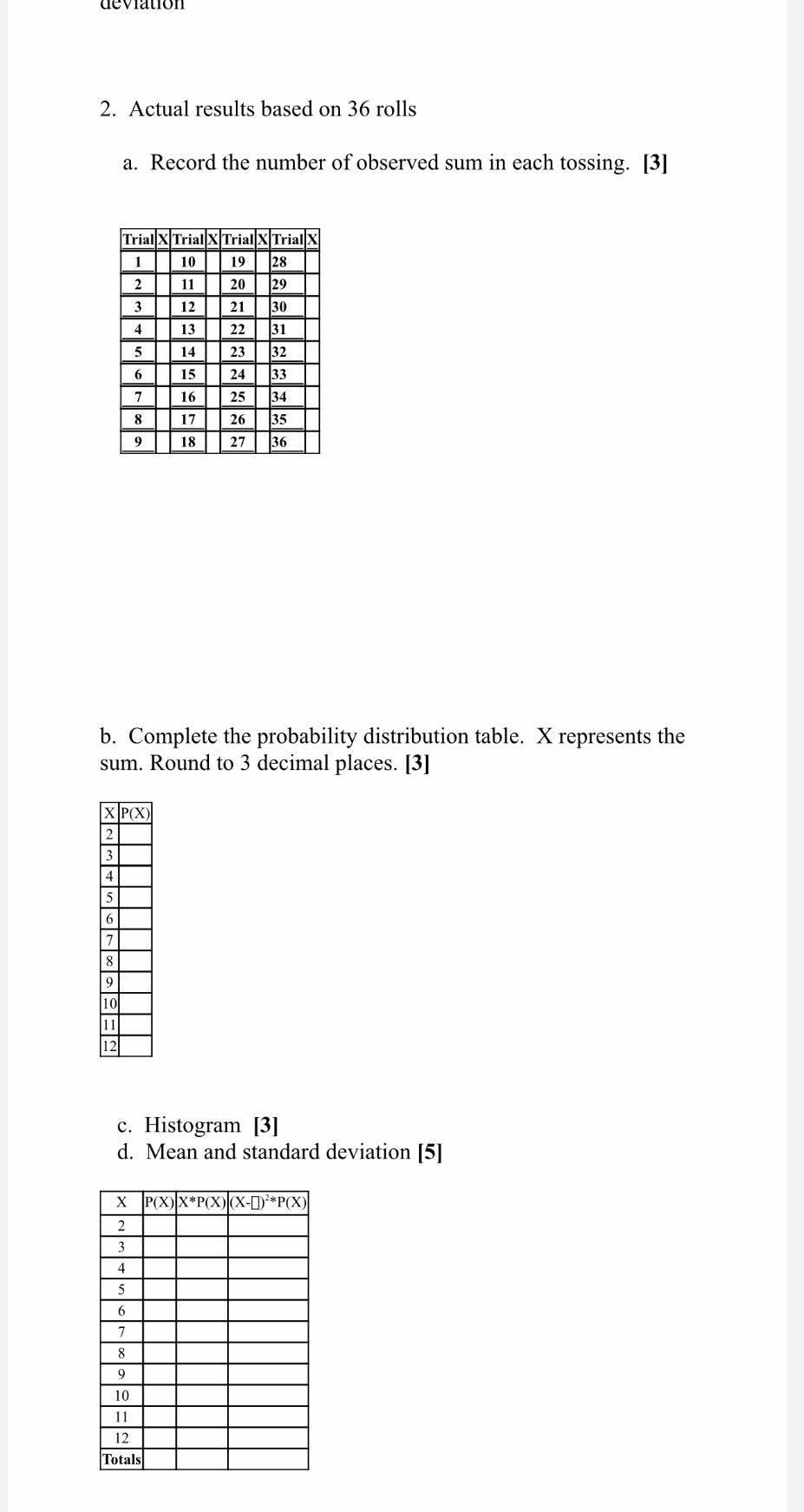 Roll 2 dice and get the product or the sum of the numbers they