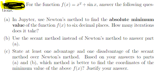 Solved For the function f(2) = 22 +sin x, answer the | Chegg.com