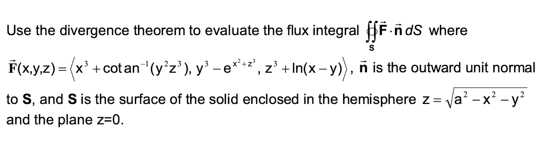 Solved E Use The Divergence Theorem To Evaluate The Flux Chegg Com