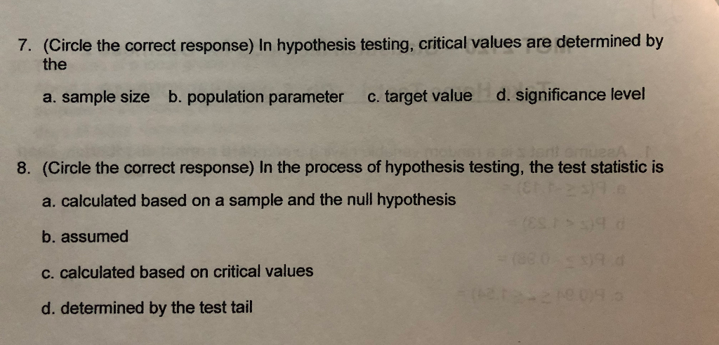 Solved 7. (Circle the correct response) In hypothesis | Chegg.com