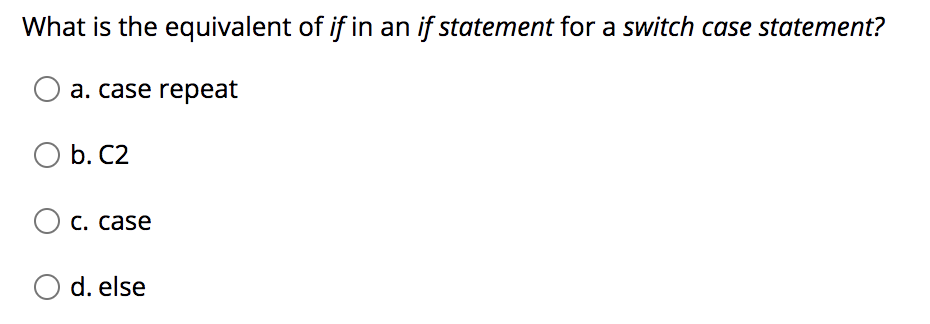 Solved What is the equivalent of if in an if statement for a | Chegg.com