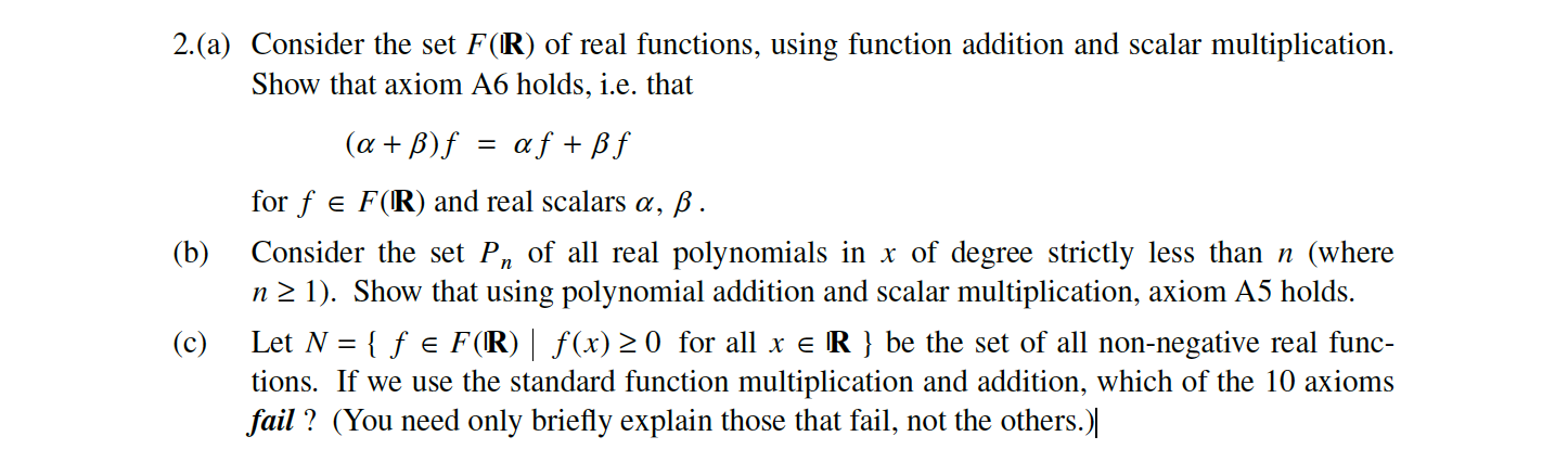 Solved 2 A Consider The Set F R Of Real Functions Usi Chegg Com