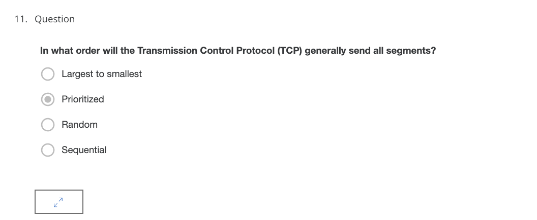 Solved 9. Question Which field in a Transmission Control | Chegg.com