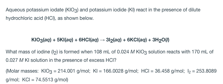 Solved Aqueous potassium iodate (KIO3) and potassium iodide | Chegg.com