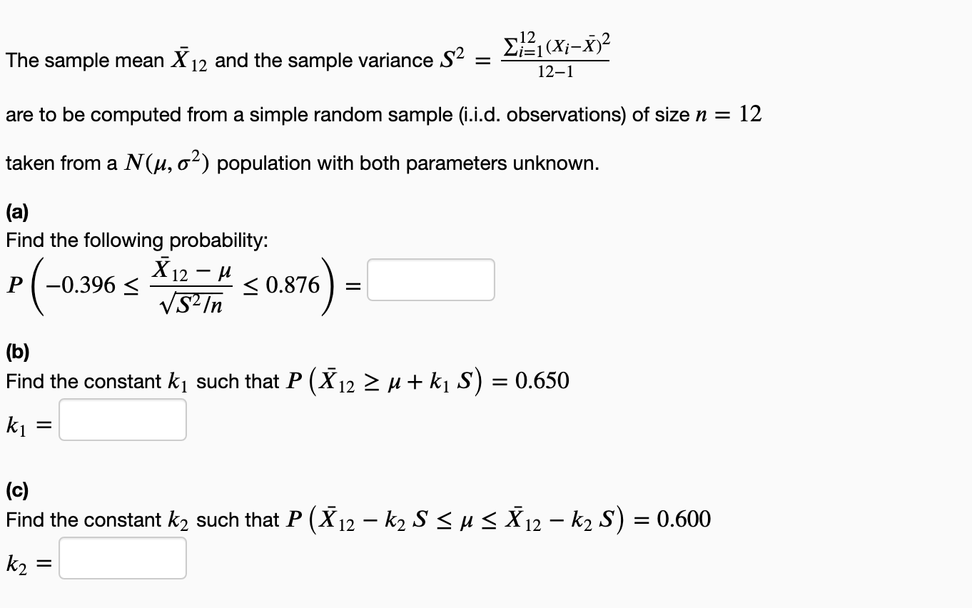 Solved 2121(Xi-8)2 The sample mean X 12 and the sample | Chegg.com
