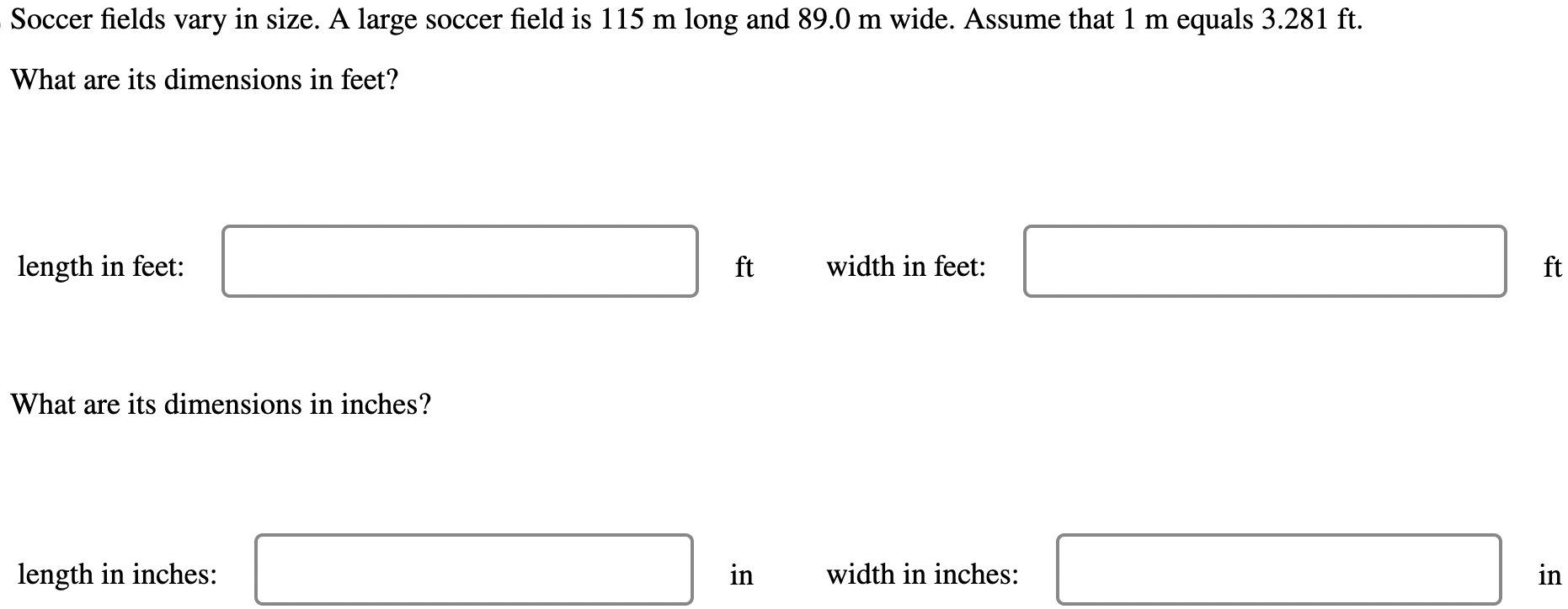 Solved Soccer fields vary in size. A large soccer field is