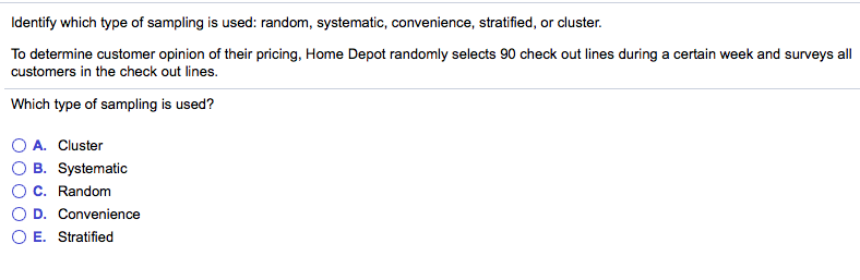 Solved Ldentify Which Type Of Sampling Is Used Random Chegg